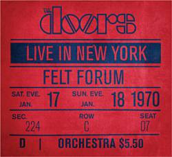 The Doors : Live in New York Felt Forum